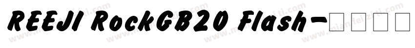 REEJI RockGB20 Flash字体转换